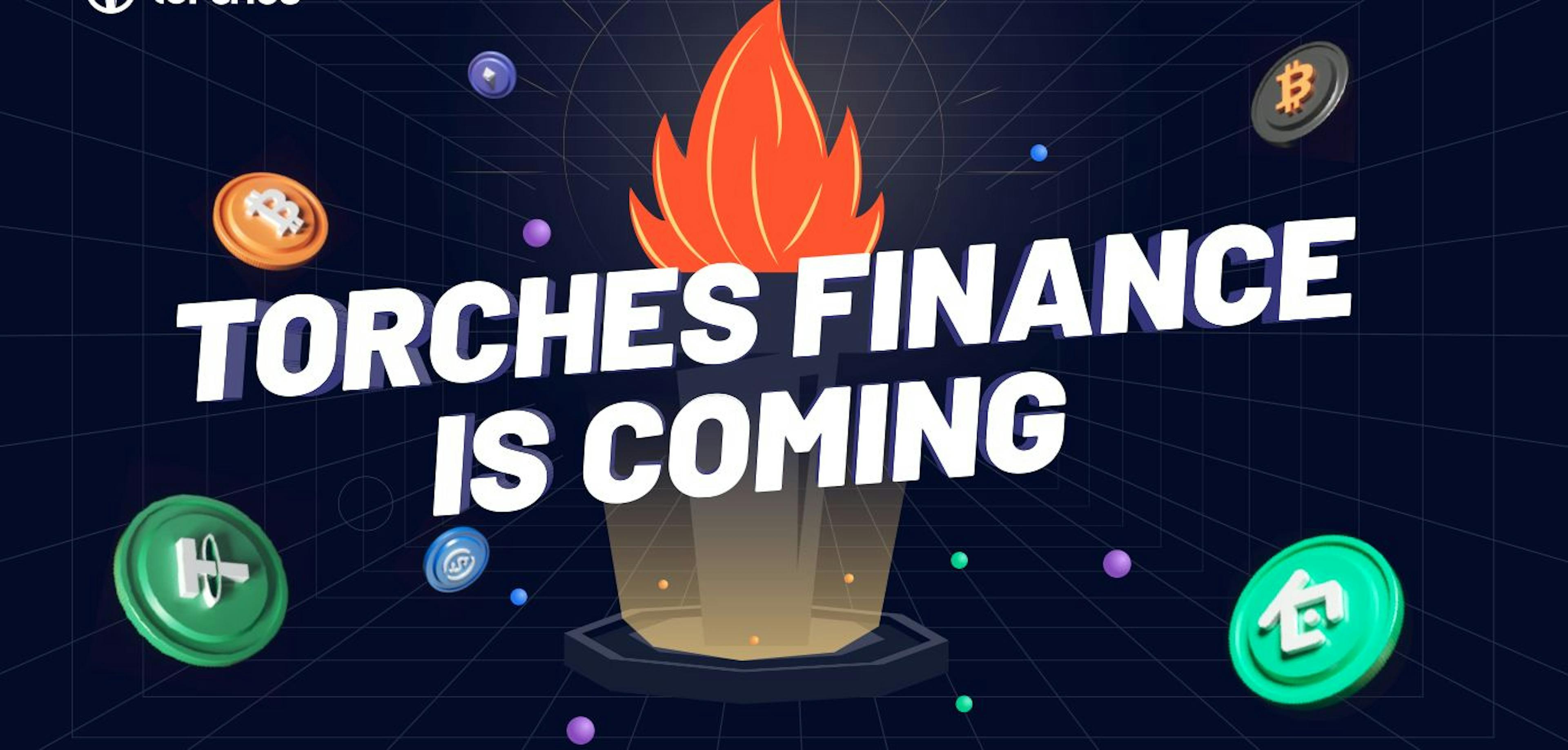 featured image - Torches Finance: un protocolo de préstamo descentralizado lanzado en KCC