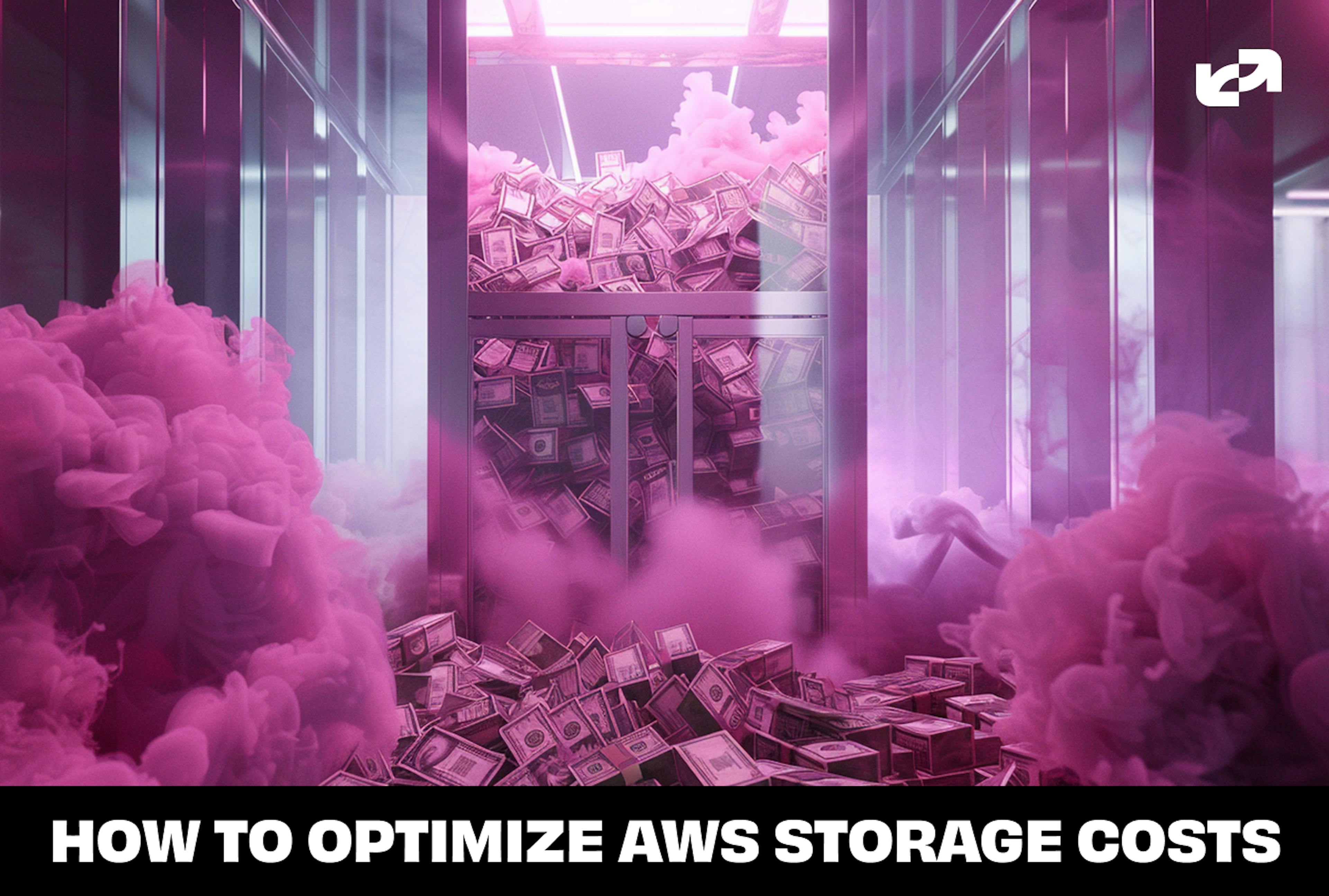 featured image - The Ultimate Guide to Lower Your AWS Storage Costs