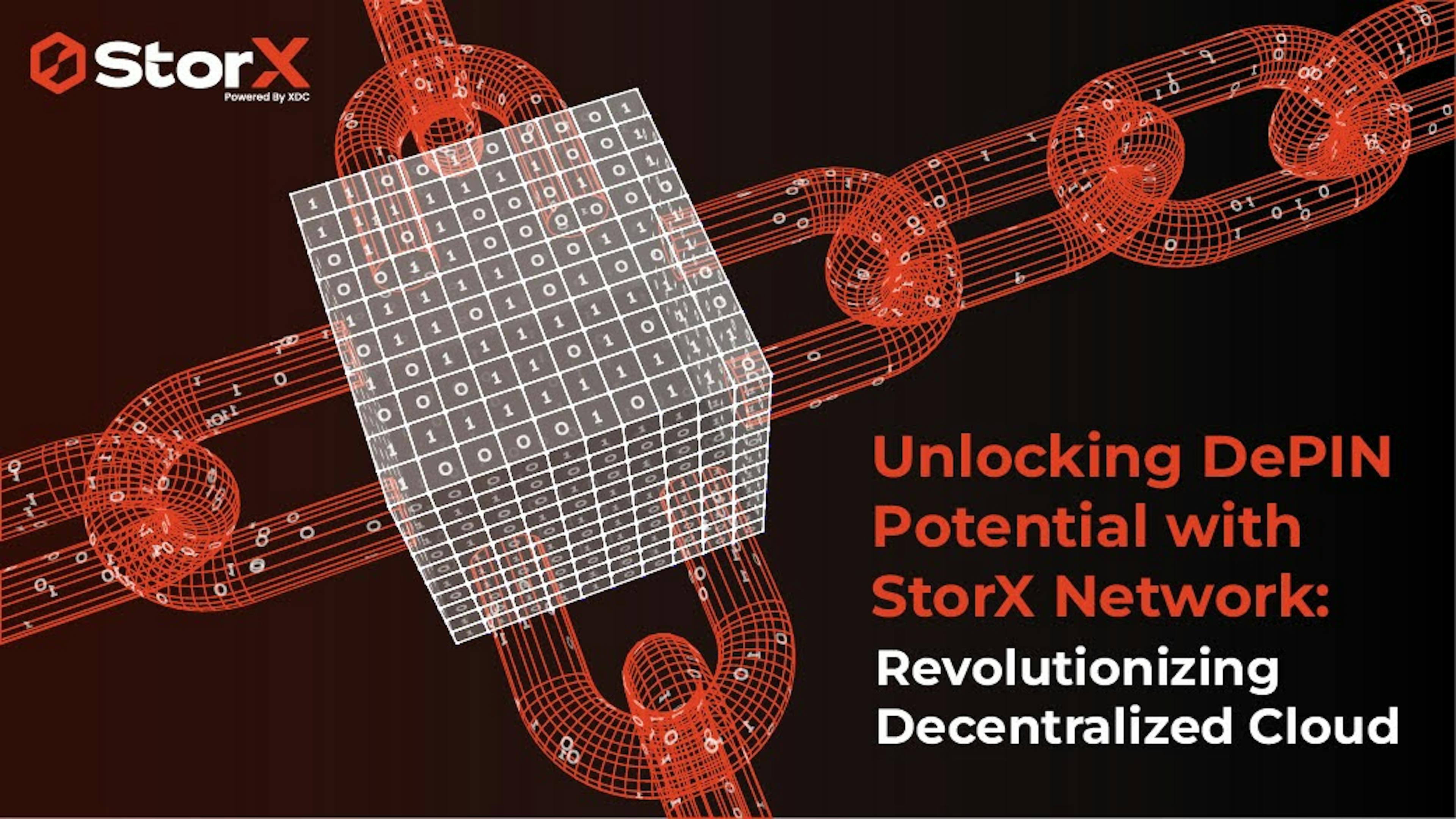 featured image - Liberando el potencial de DePIN con StorX Network: revolucionando la nube descentralizada