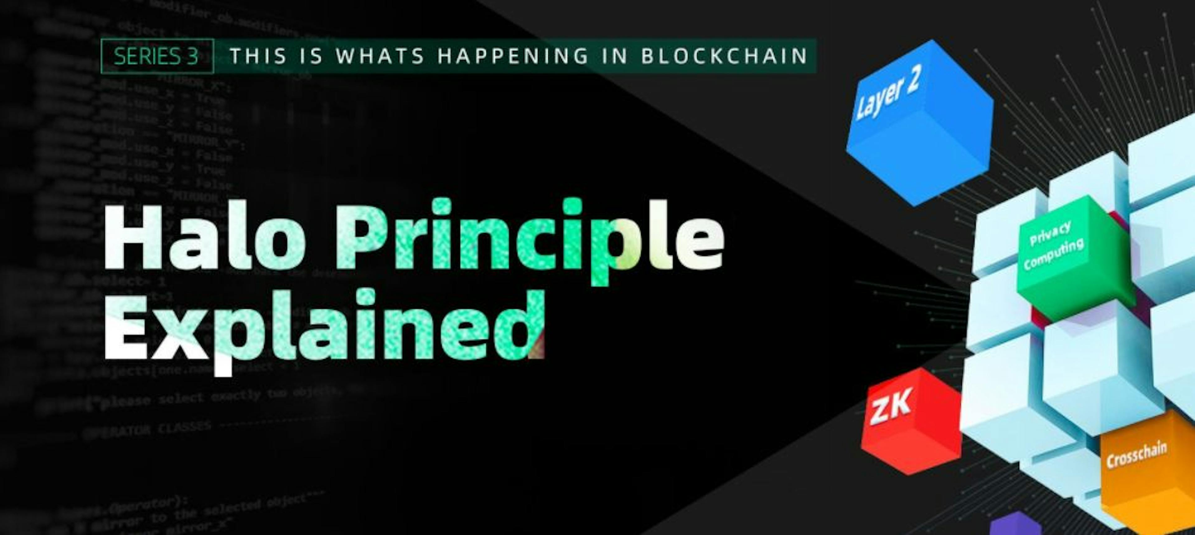 featured image - Halo Principle Explained