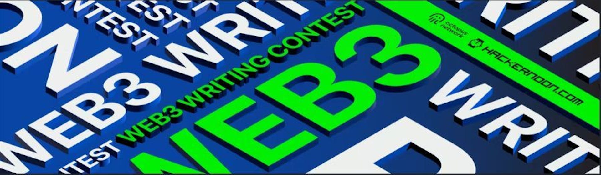featured image - The Web3 Writing Contest 2022: Final Round's Results Announced!