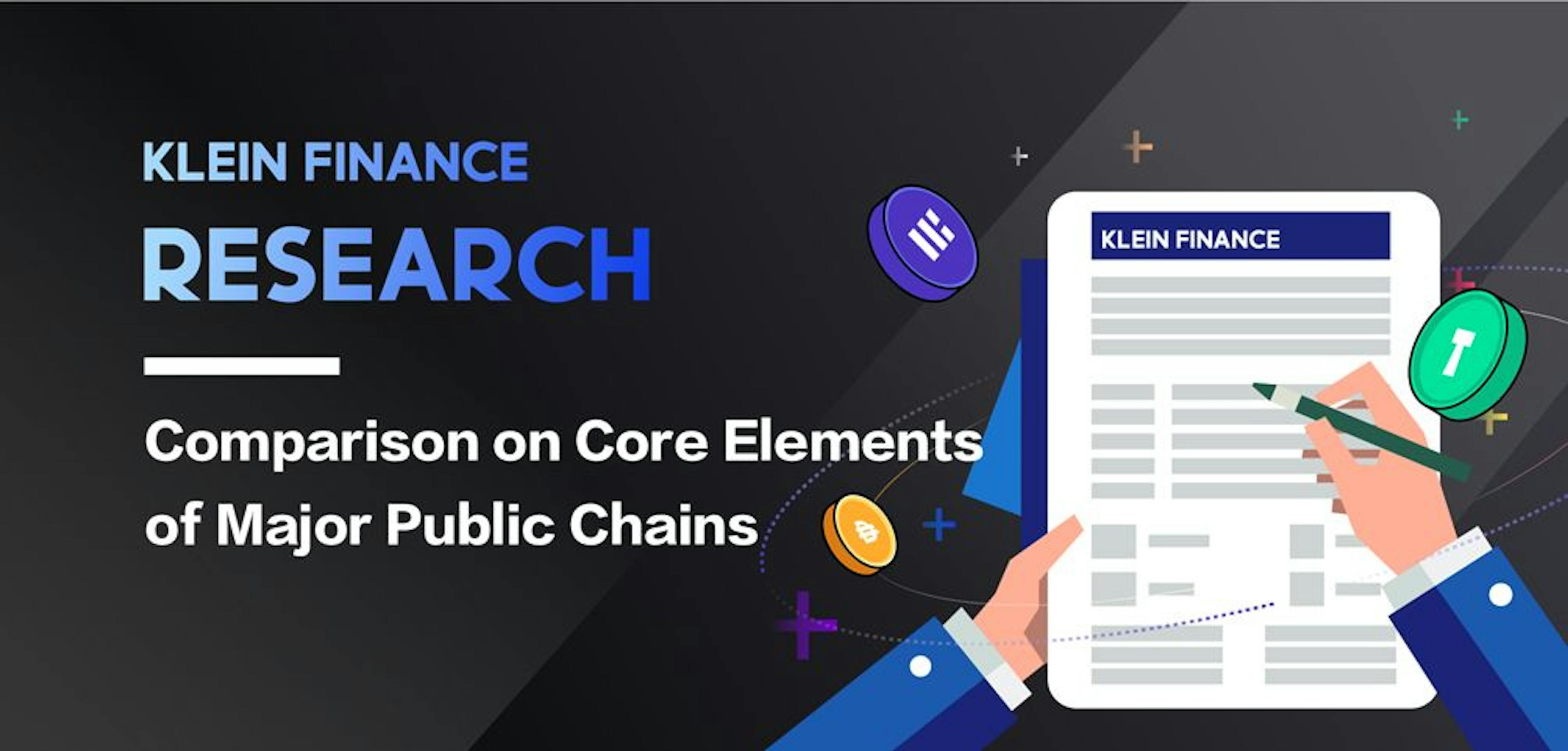 Comparison on Core Elements of Major Public Chains
