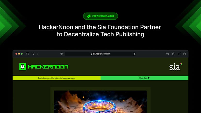 /hackernoon-and-the-sia-foundation-partner-to-decentralize-tech-publishing feature image