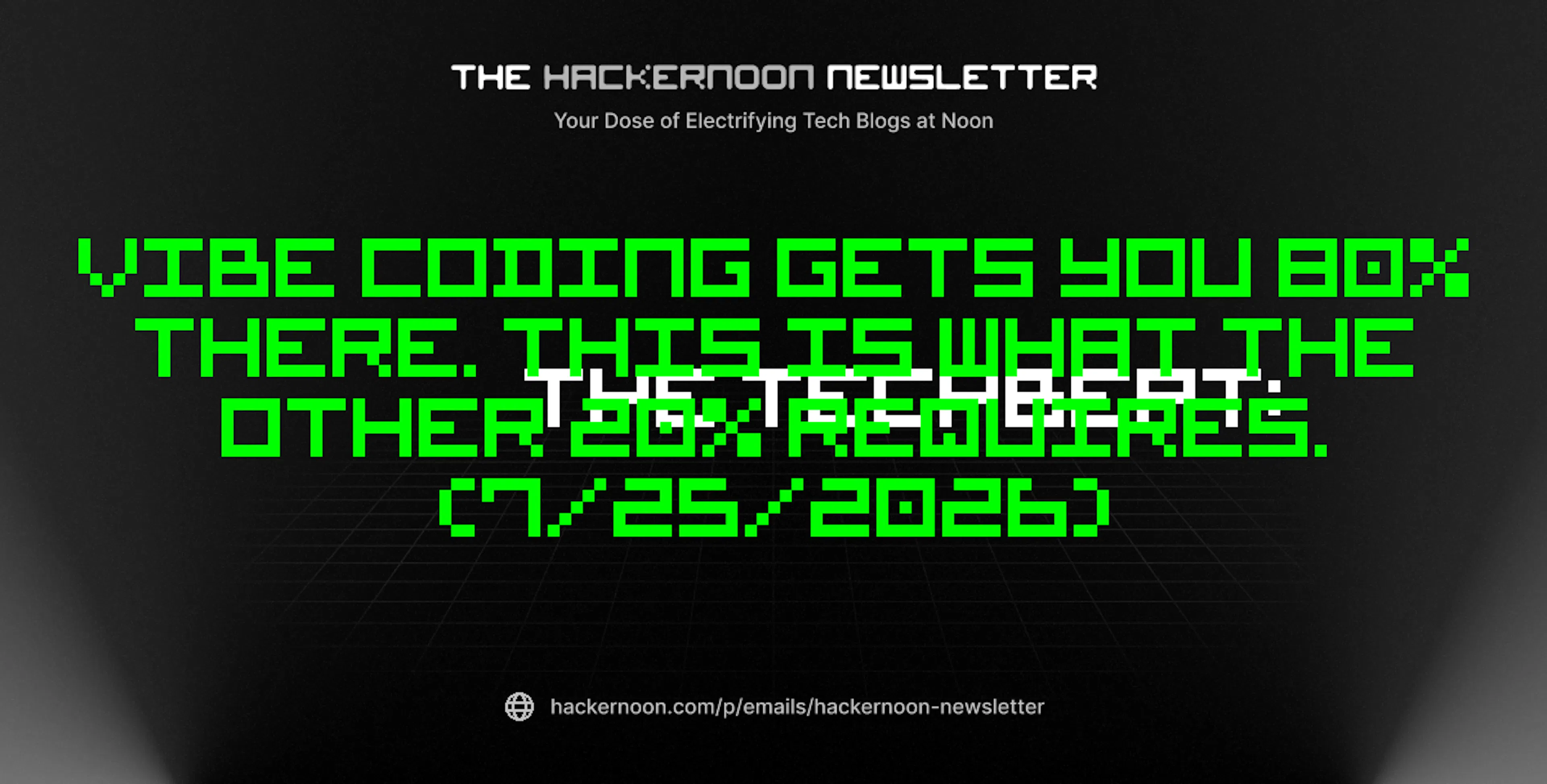 featured image - The TechBeat: Vibe Coding Gets You 80% There. This Is What the Other 20% Requires.