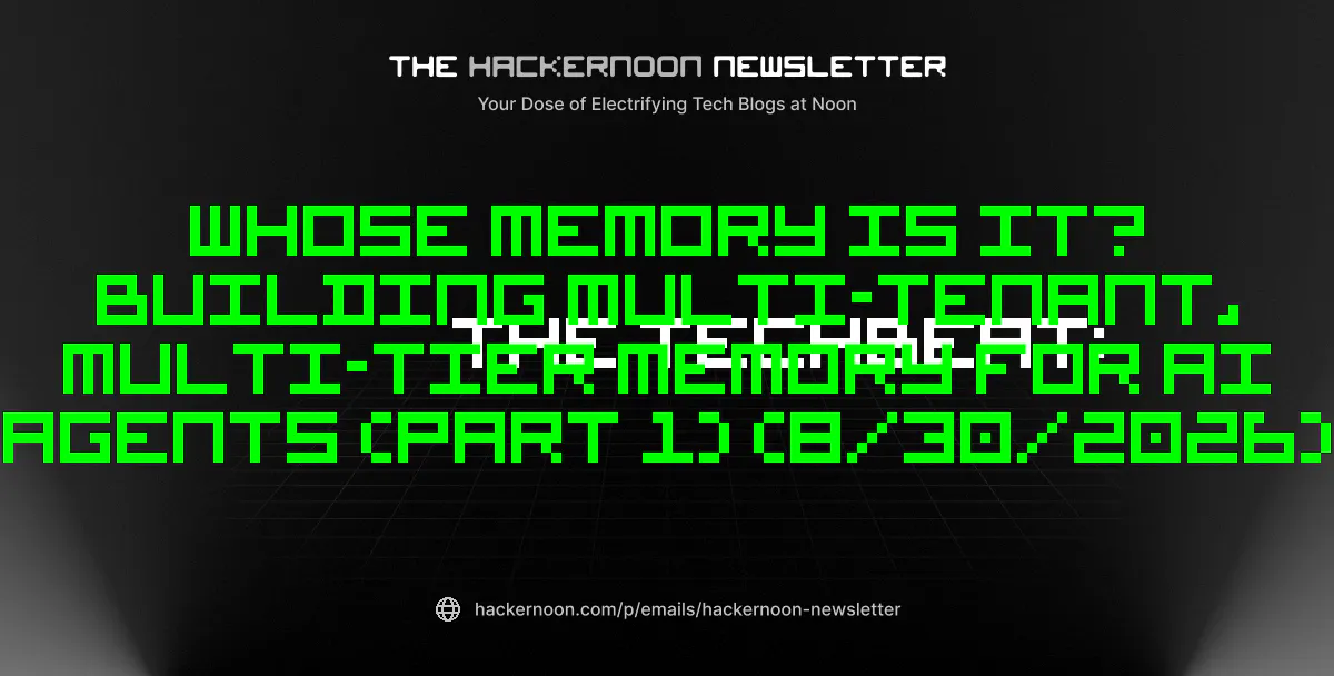 https://hackernoon.imgix.net/images/hackernoon_newsletter_304_v0ndpwry1orep2wwtznp5364.png