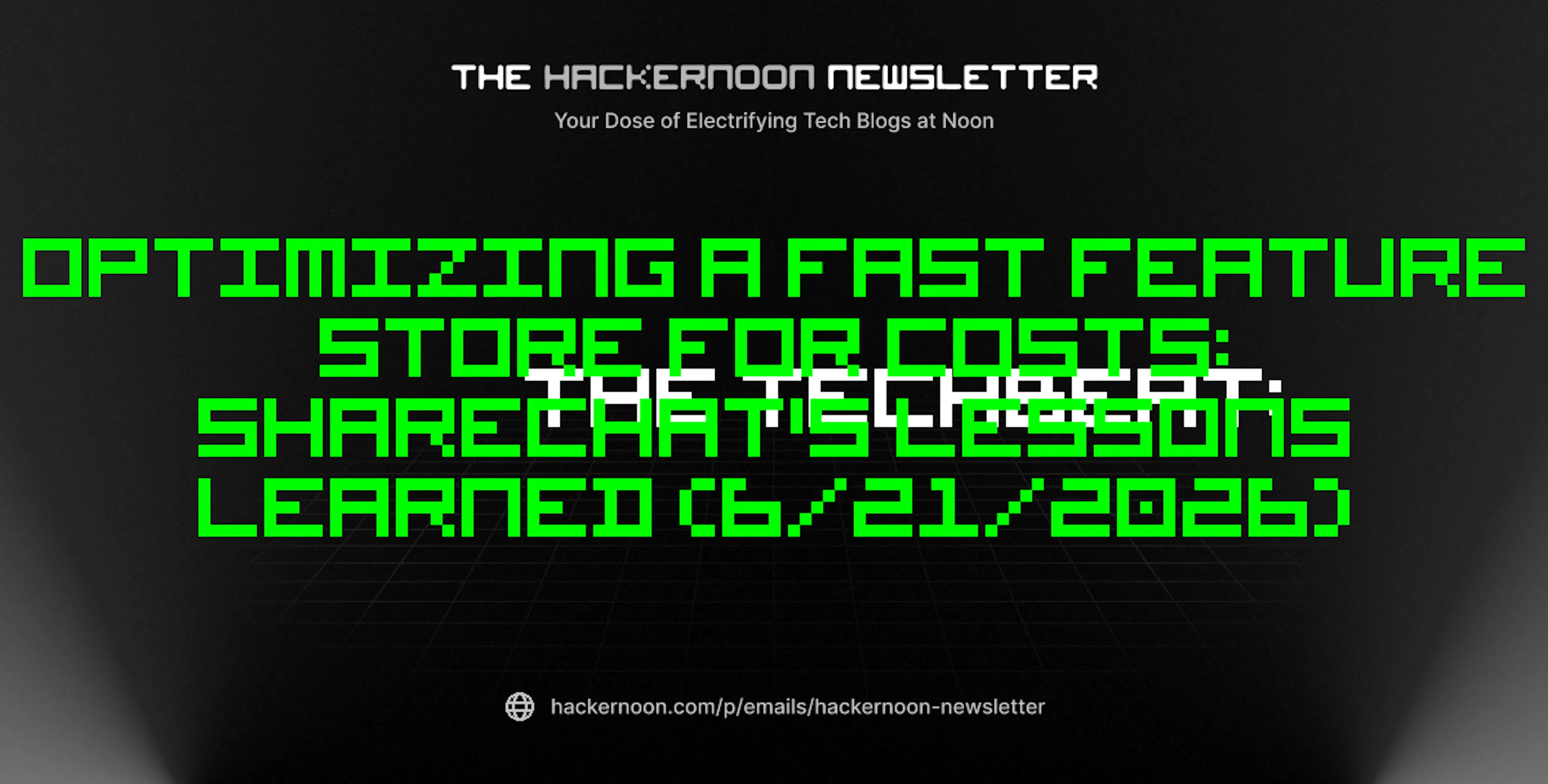 featured image - The TechBeat: Optimizing a Fast Feature Store for Costs: ShareChat's Lessons Learned (6/21/2026)