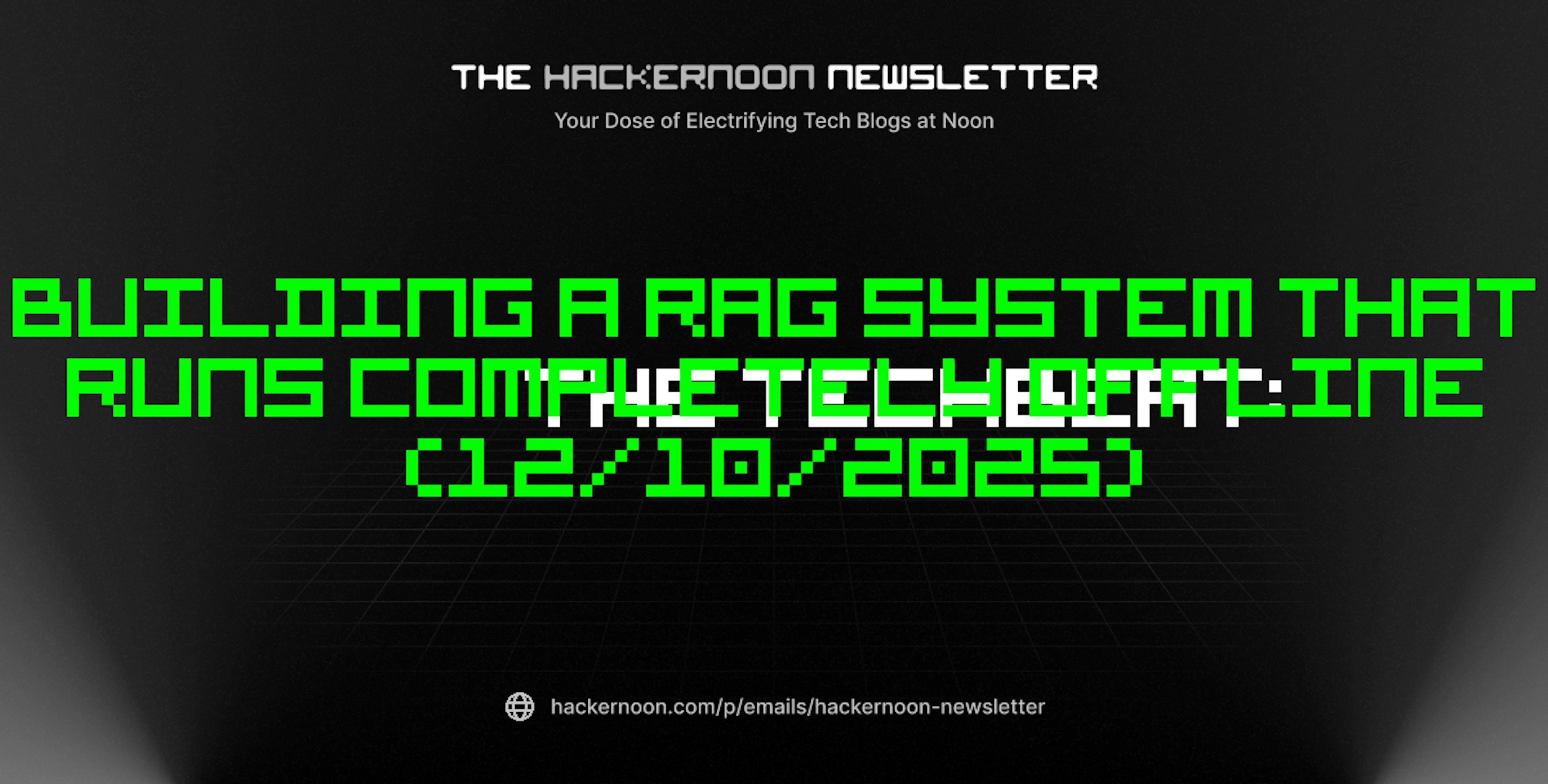 featured image - The TechBeat: Building a RAG System That Runs Completely Offline (12/10/2025)