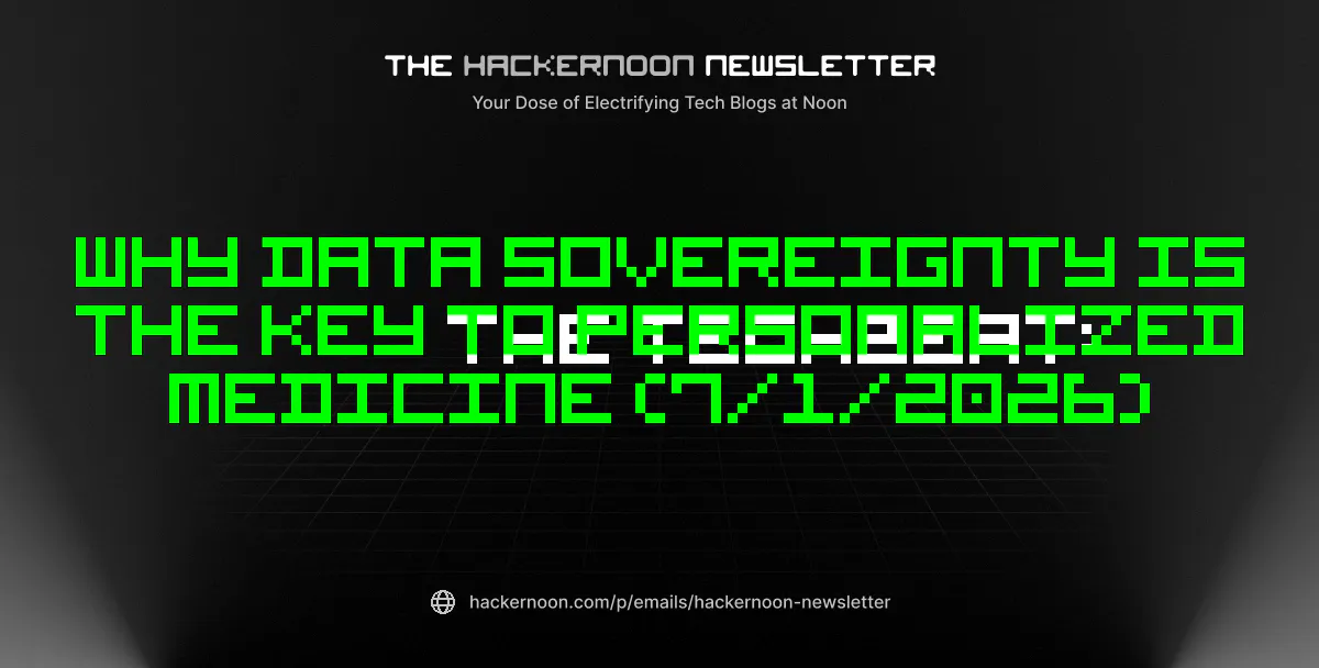 https://hackernoon.imgix.net/images/hackernoon_newsletter_361_umvpqxtidw5cduhc8fnhxqfn.png