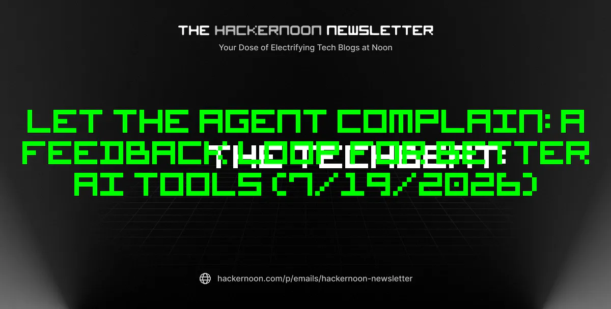 https://hackernoon.imgix.net/images/hackernoon_newsletter_399_zu4pfd56a0cdquhc1qz6ialr.png