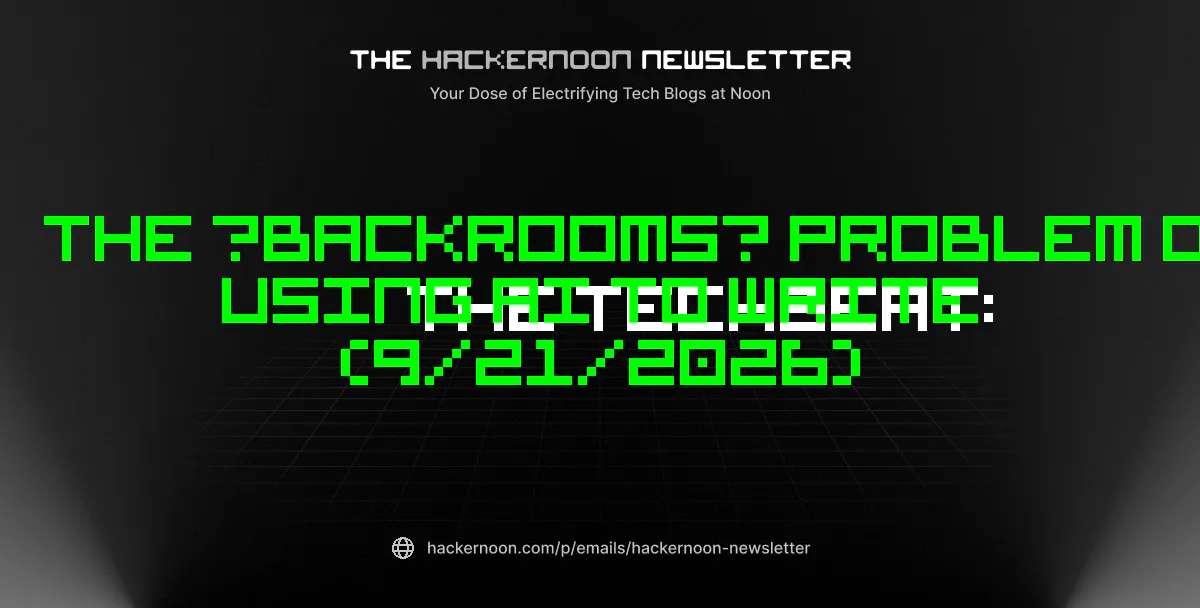 https://hackernoon.imgix.net/images/hackernoon_newsletter_485_hdety7wk5gomk9r2wg2pr5co.png