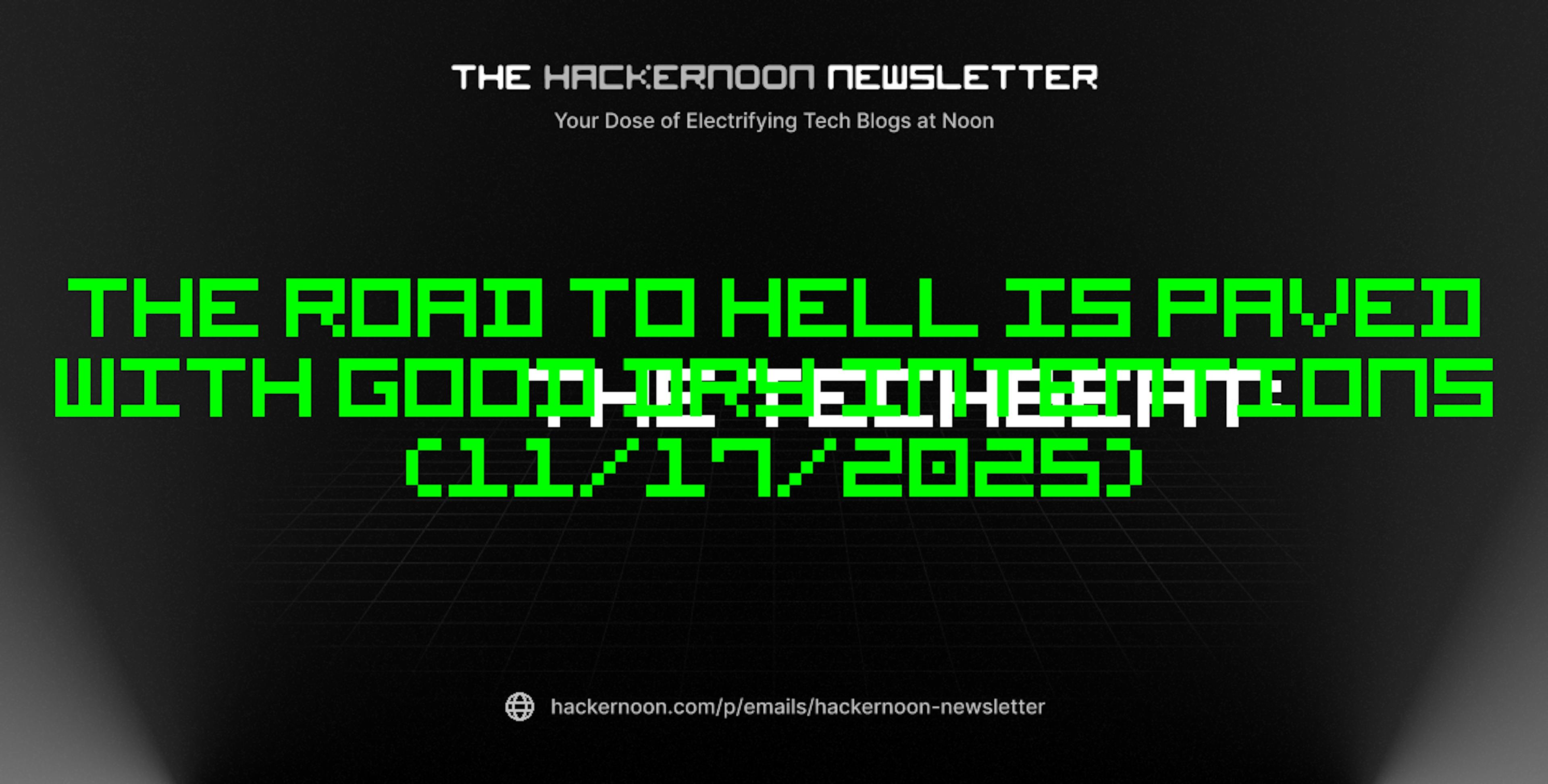 featured image - The TechBeat: The Road to Hell is Paved with Good DRY Intentions (11/17/2025)