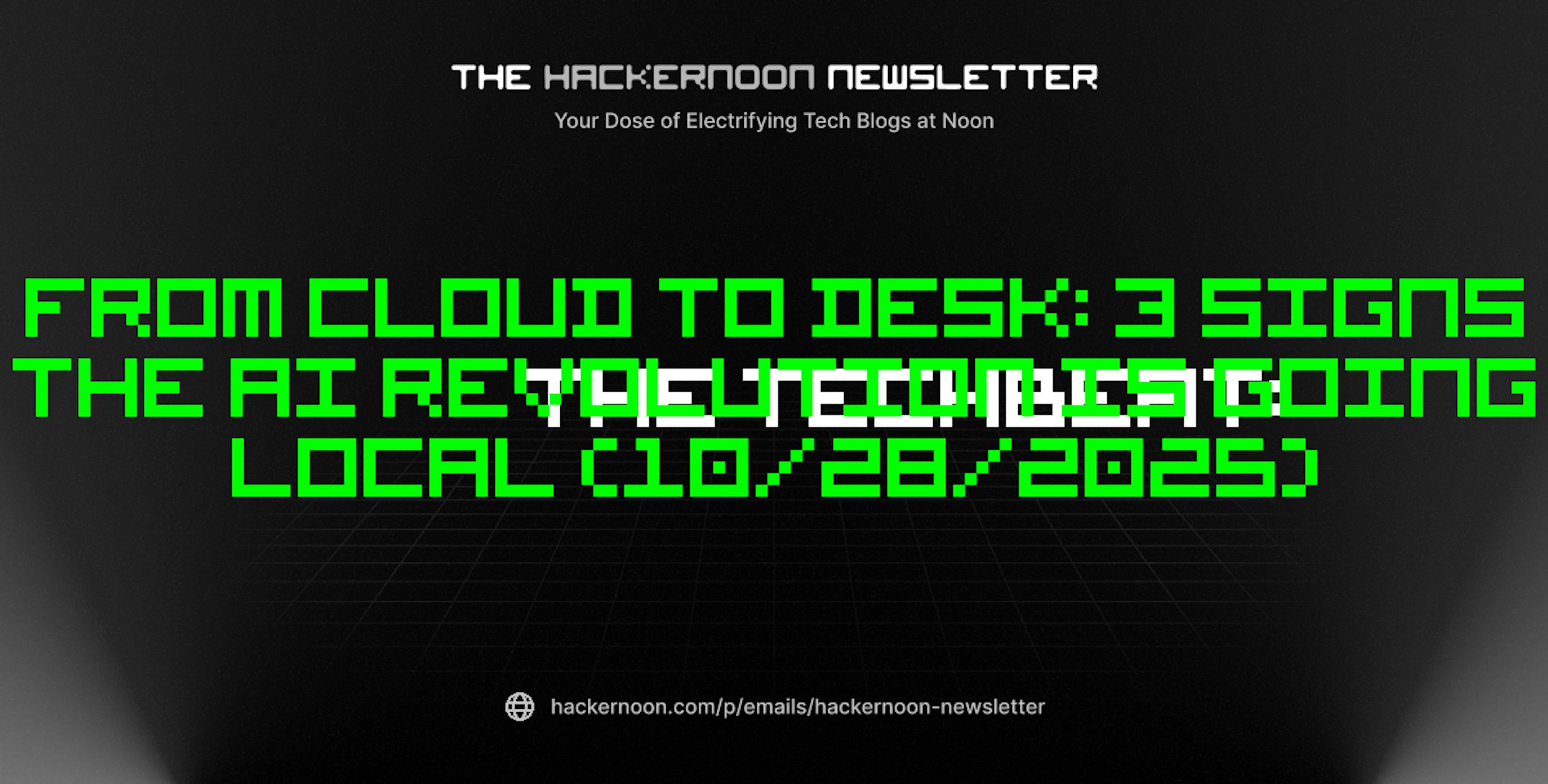 featured image - The TechBeat: From Cloud to Desk: 3 Signs the AI Revolution is Going Local (10/28/2025)