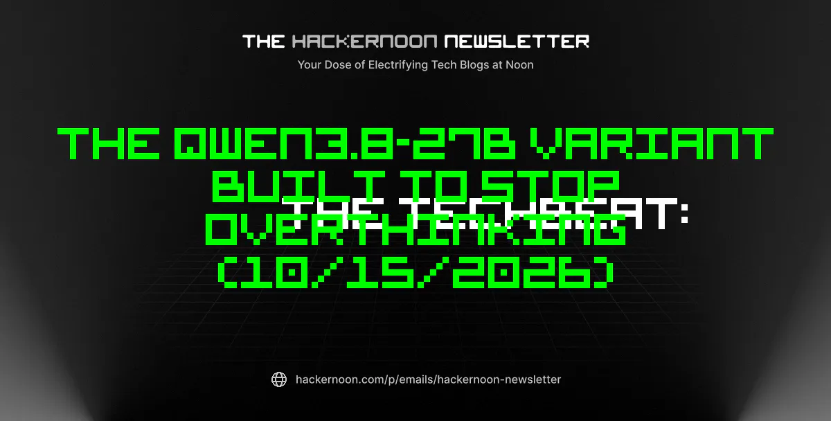 https://hackernoon.imgix.net/images/hackernoon_newsletter_518_y8m7a9dcs5n7kbfsqg8bmel4.png