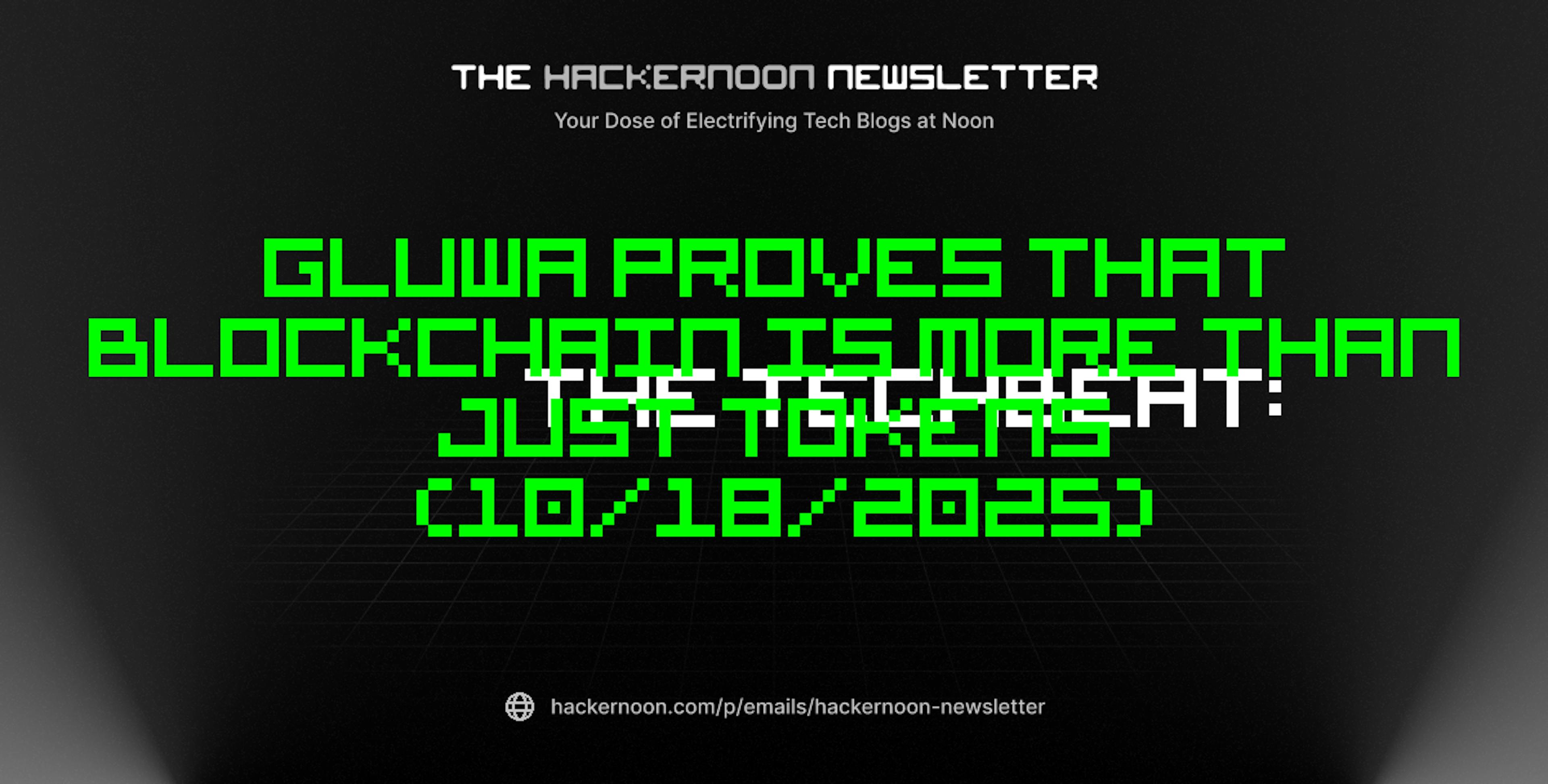 featured image - The TechBeat: Gluwa Proves That Blockchain Is More Than Just Tokens
(10/18/2025)