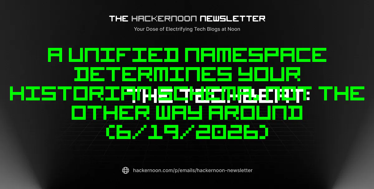 https://hackernoon.imgix.net/images/hackernoon_newsletter_764_z1apx8gv6cwf8tqhq1o4l0iz.png