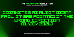 The HackerNoon Newsletter: Coinkites AI Audit Didnt Fail. It Was Pointed in the Wrong Direction (8/20/2026)
