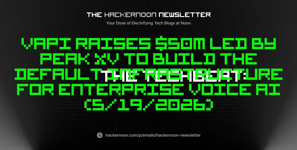 https://hackernoon.imgix.net/images/hackernoon_newsletter_815_c0998q8raezub76om6jijboo.png