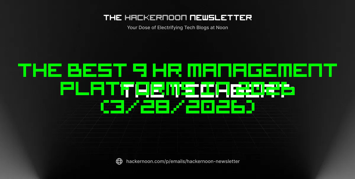 featured image - The TechBeat: The Best 9 HR Management Platforms in 2026 (3/28/2026)