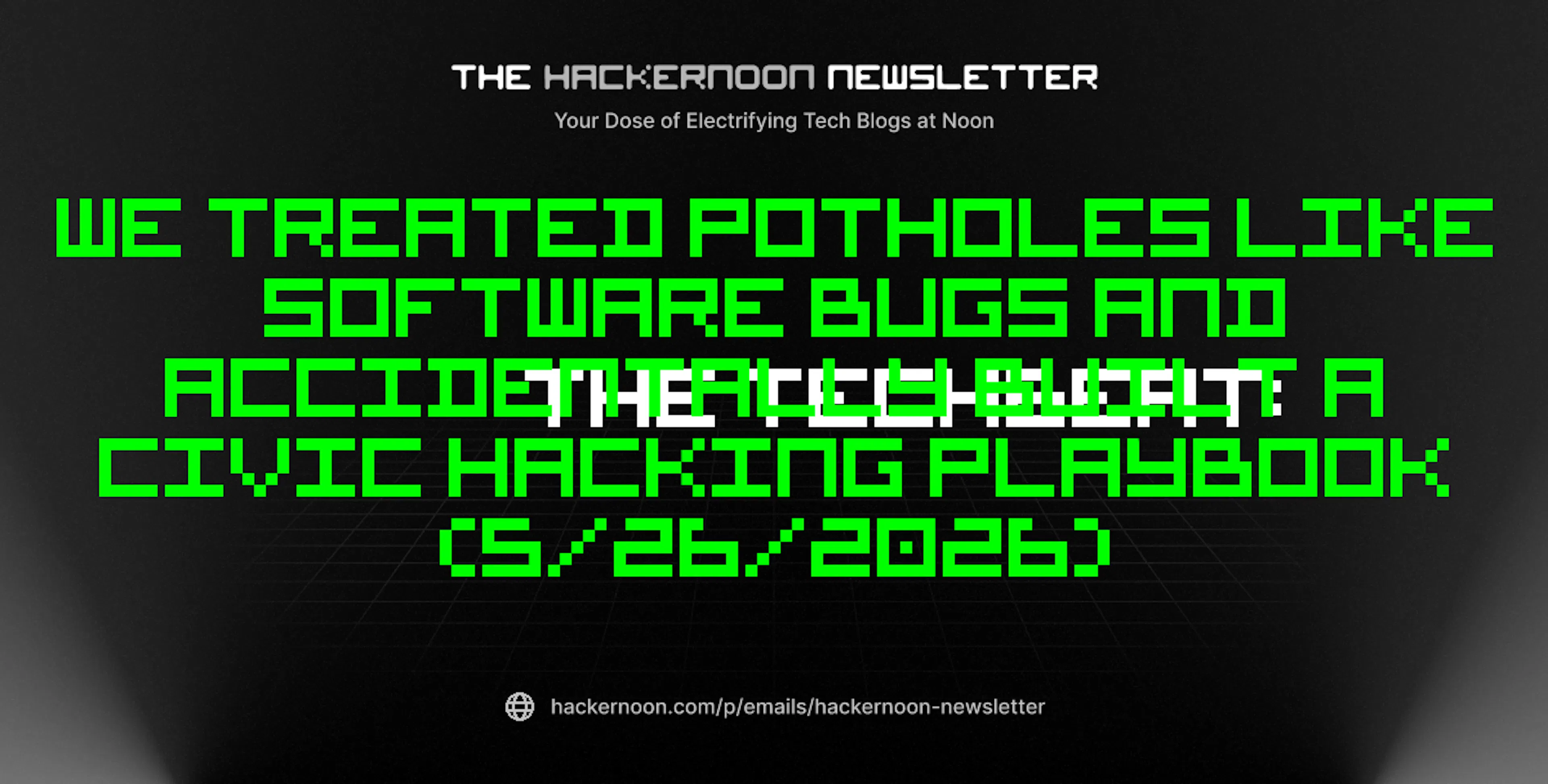 featured image - The TechBeat: We Treated Potholes Like Software Bugs and Accidentally Built a Civic Hacking Playbook (5/26/2026)