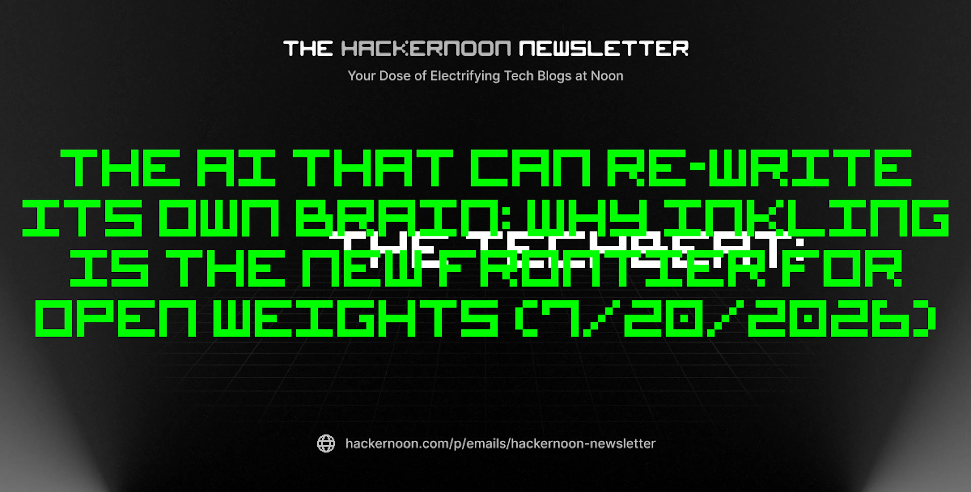 featured image - The TechBeat: The AI That Can Re-Write Its Own Brain: Why Inkling is the New Frontier for Open Weights