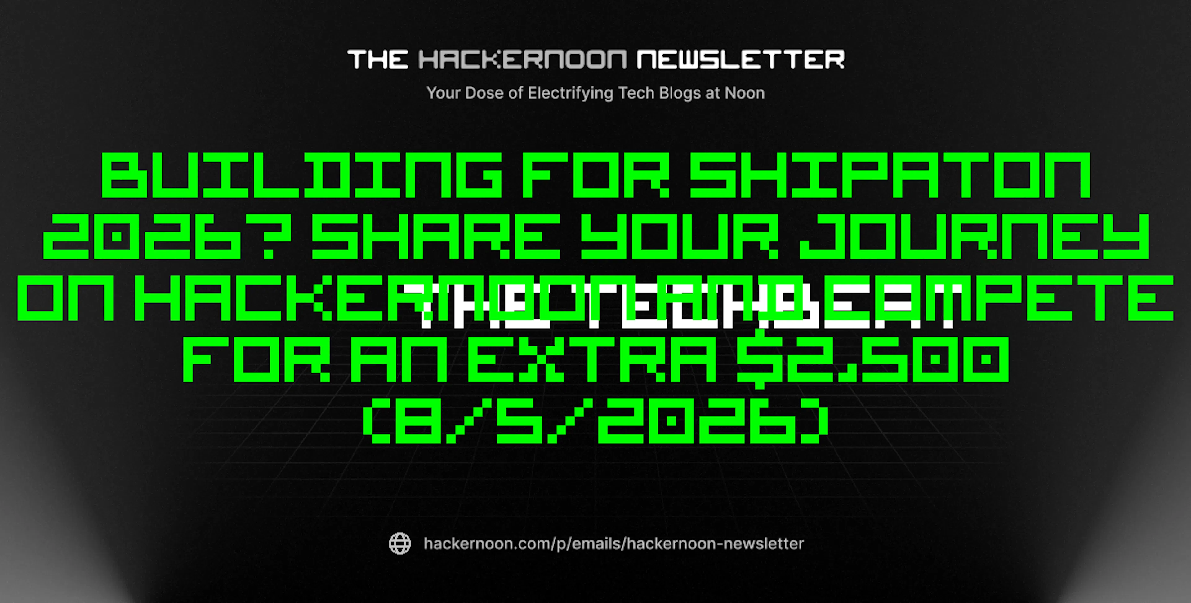 featured image - The TechBeat: Building for Shipaton 2026? Share Your Journey on HackerNoon and Compete for an Extra $2,500