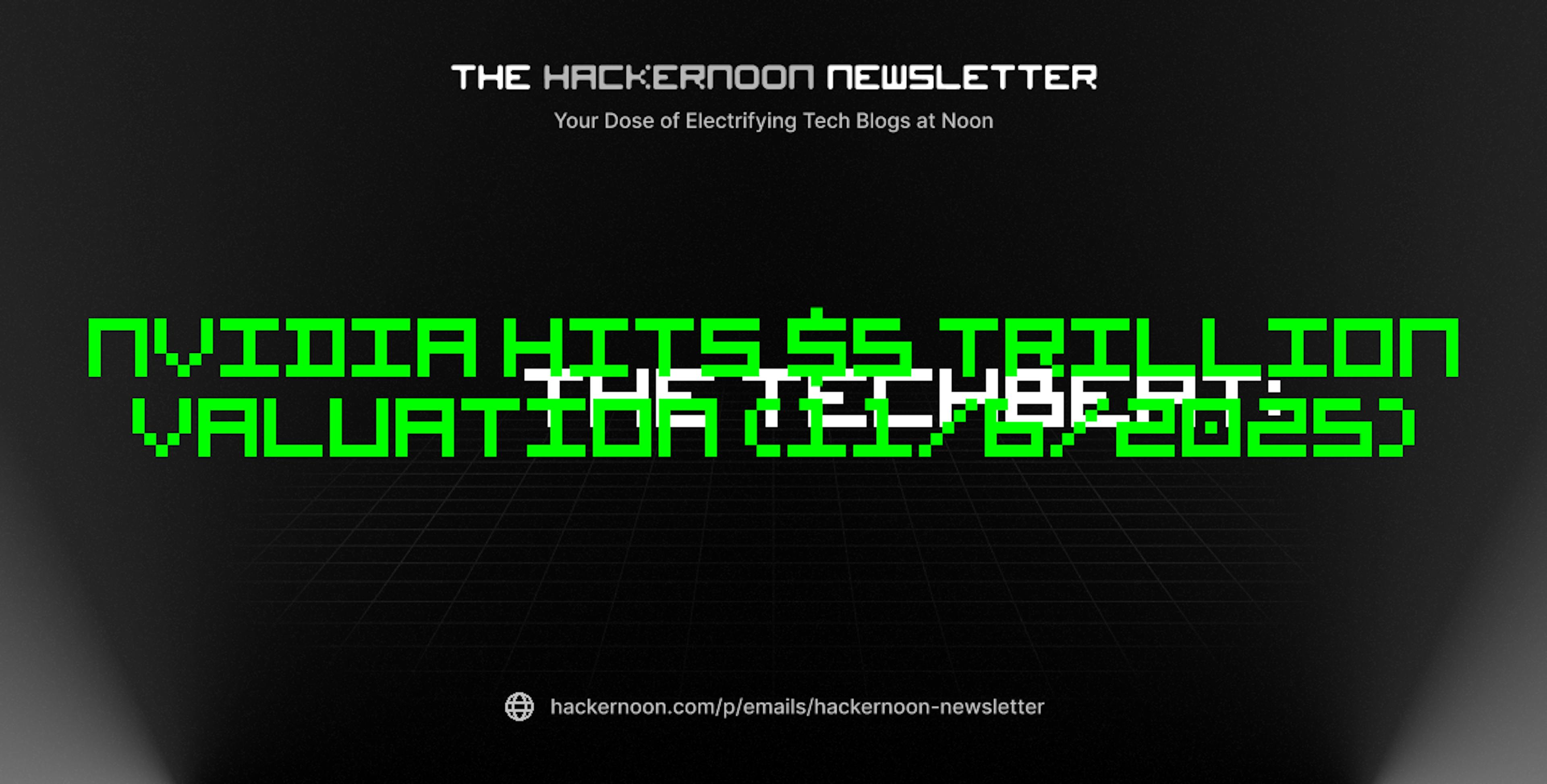 featured image - The TechBeat: Nvidia Hits $5 Trillion Valuation (11/6/2025)