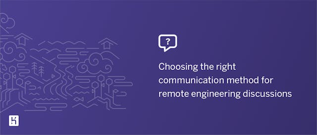/choosing-the-right-communication-method-for-remote-engineering-discussions-8wag24jx feature image