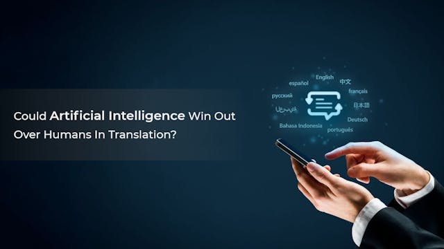 /could-artificial-intelligence-win-out-over-humans-in-translation feature image