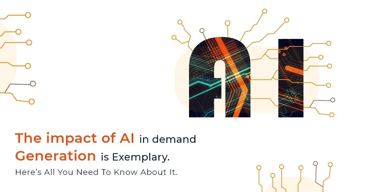 featured image - The Impact of AI in Demand Generation is Exemplary. Here’s all You Need to Know About it.