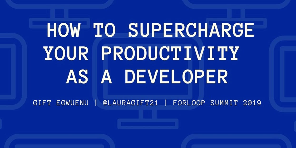 featured image - Tips To Supercharge Your Productivity As A Developer