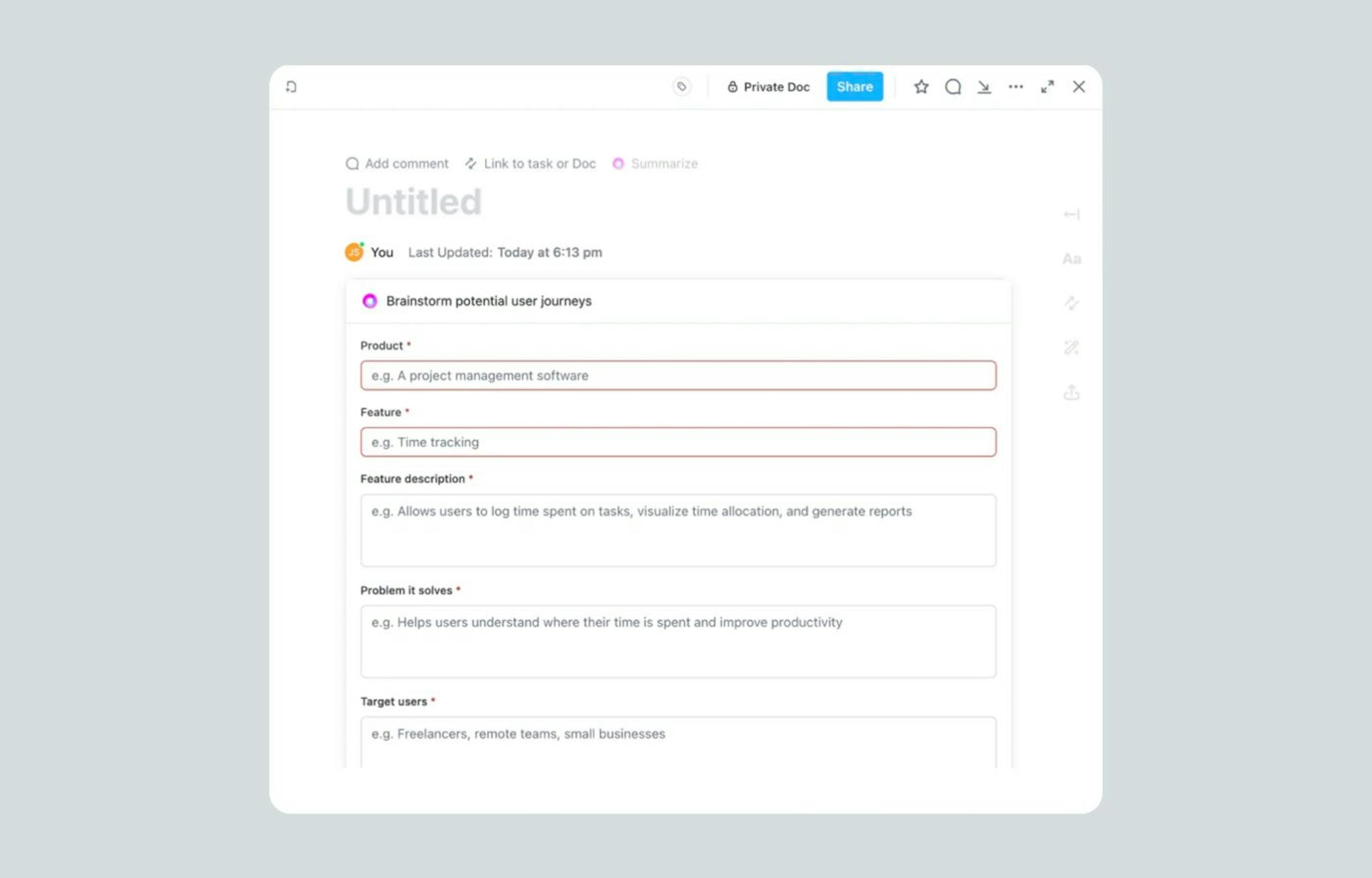 ClickUp lets users fill up the form to create a detailed prompt due to the context of its workflow