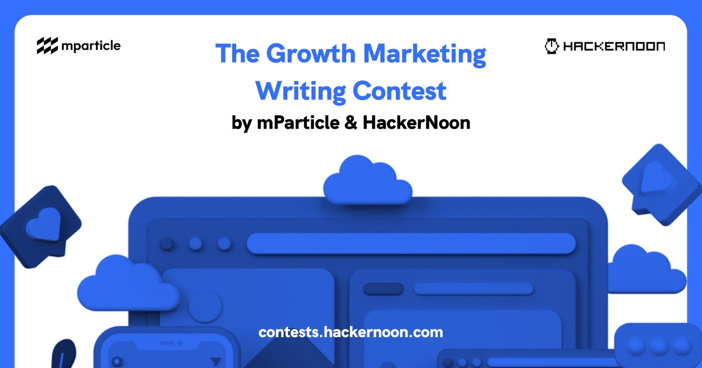 featured image - The Growth Marketing Writing Contest: Round 1 Results Announced!