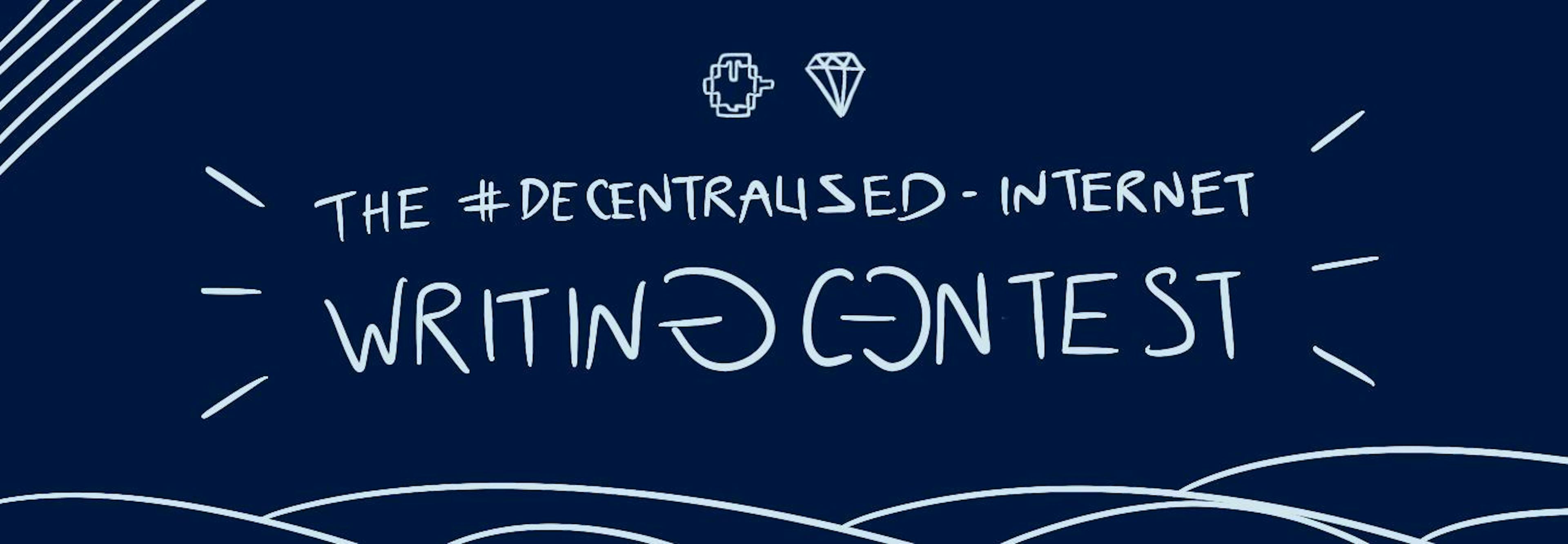 /decentralized-internet-writing-competition-april-results-announced-e0m34jc feature image