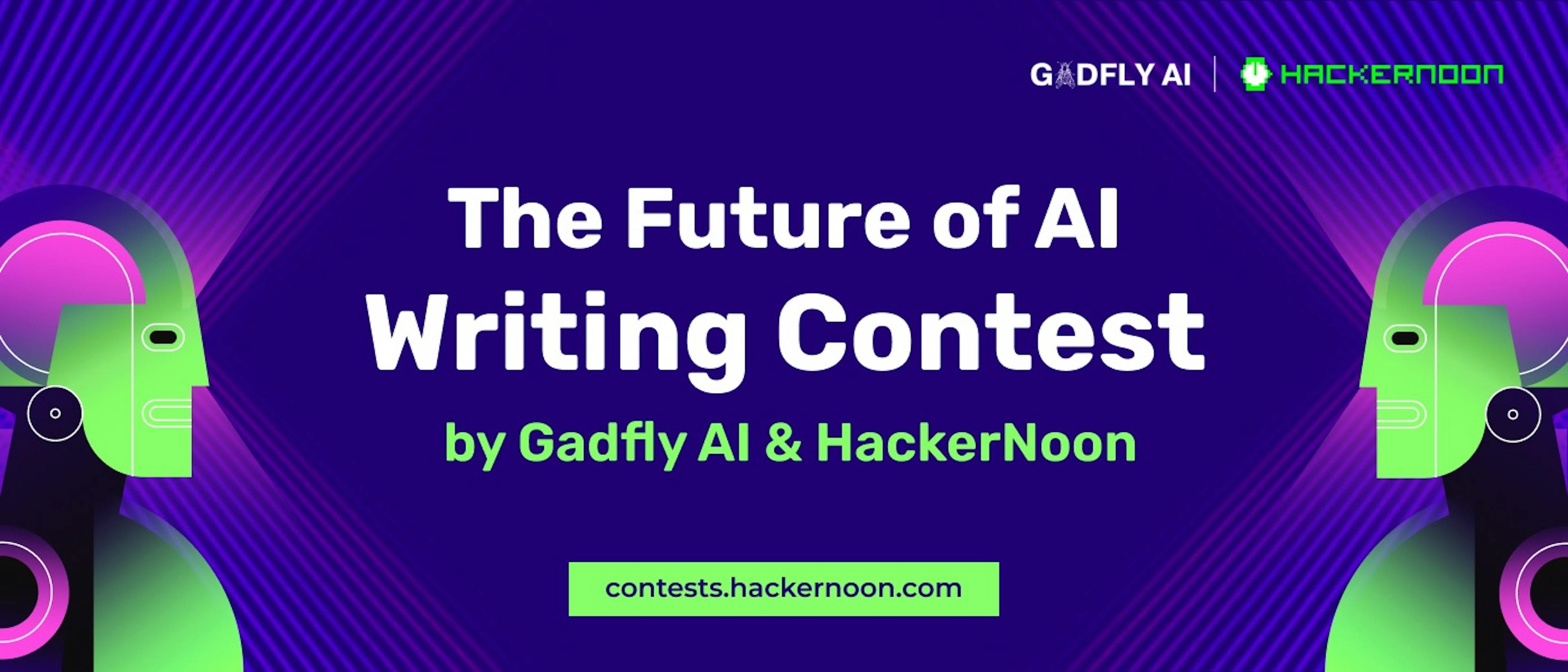 featured image - GadflyAI 人工智能写作大赛的未来：获奖者公布！