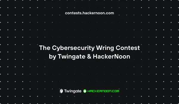 featured image - The Cybersecurity Writing Contest 2022: ラウンド 1 結果発表!