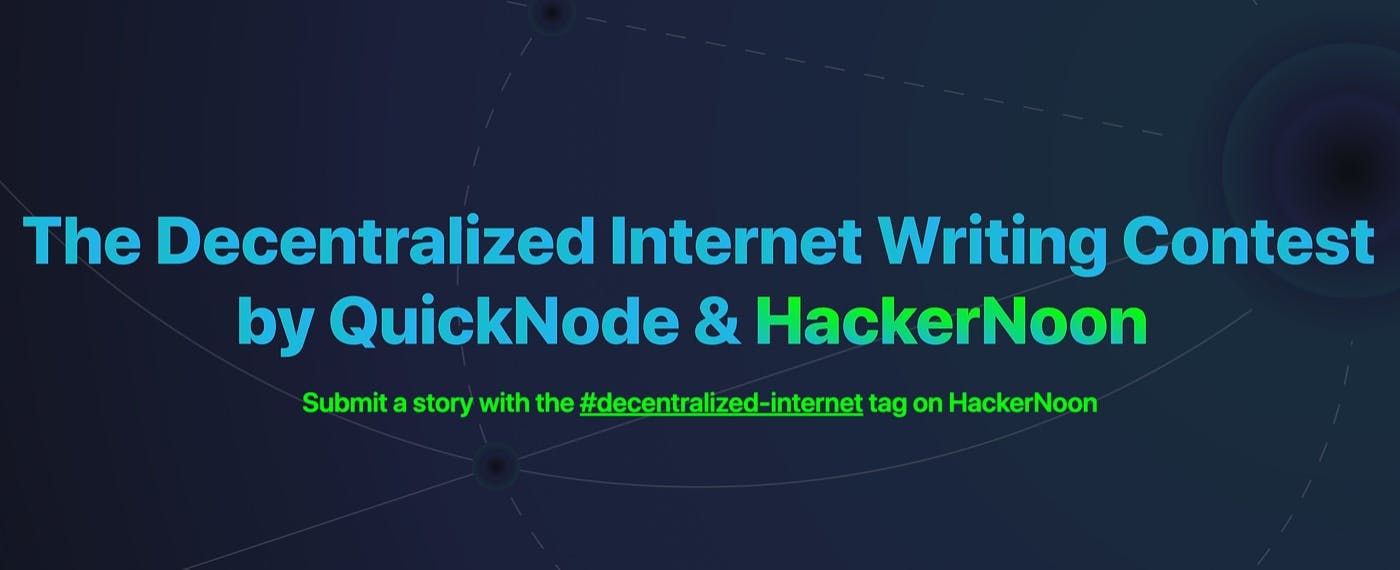 featured image - The Decentralized Internet Writing Contest 2022: April Results Announced!