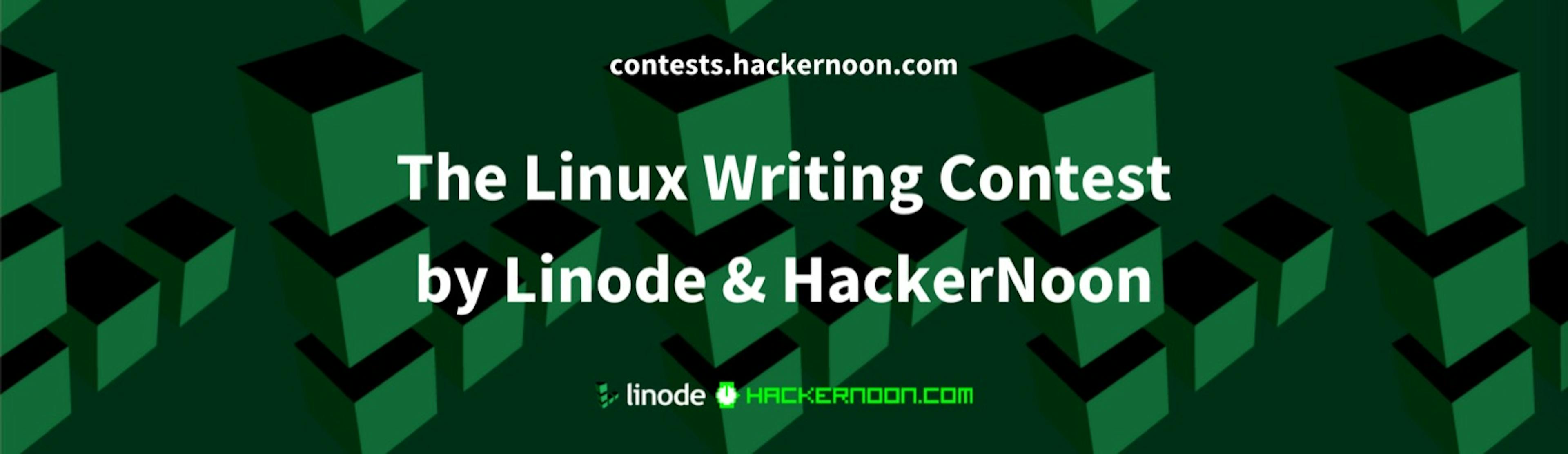 featured image - The Linux Writing Contest 2022: Round 1 Results Announced!
