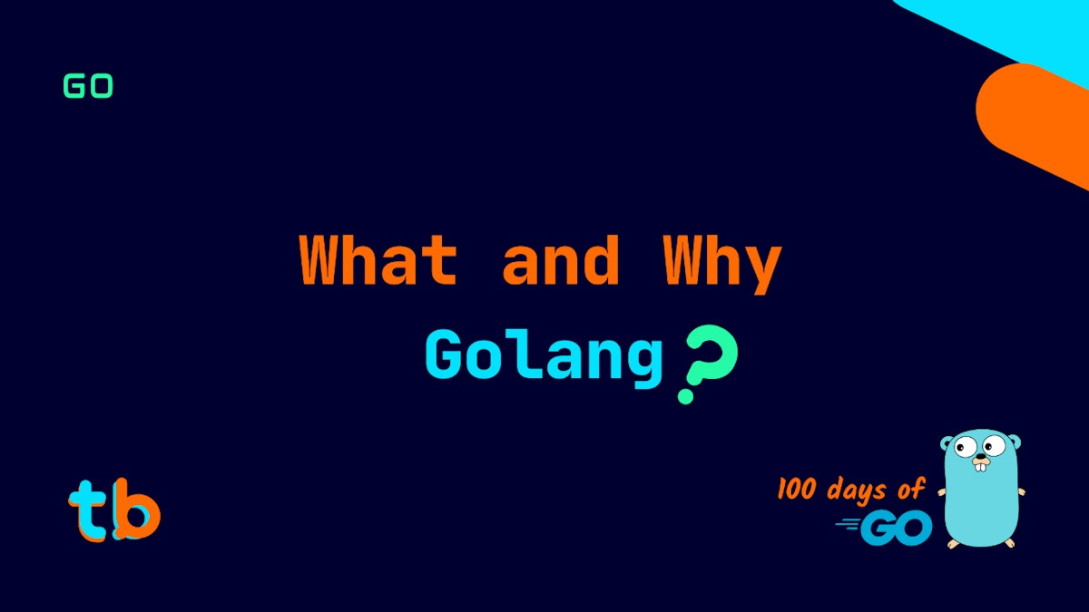 featured image - Kickstarting Your GoLang Journey