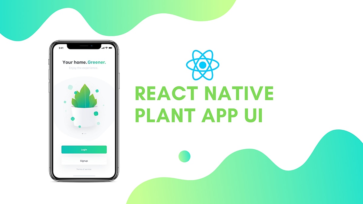 featured image - React Native Plant App UI #4 : Illustration Slider and Animated Steps
