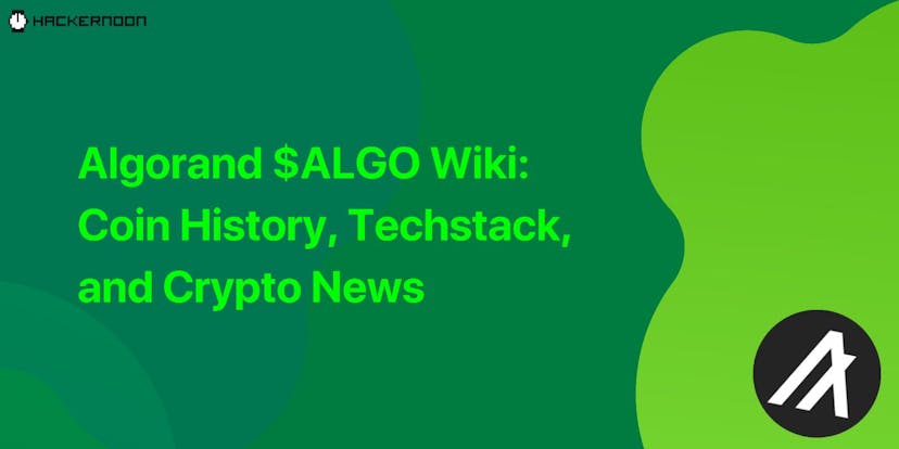 /algorand-$algo-wiki-coin-history-techstack-and-crypto-news feature image