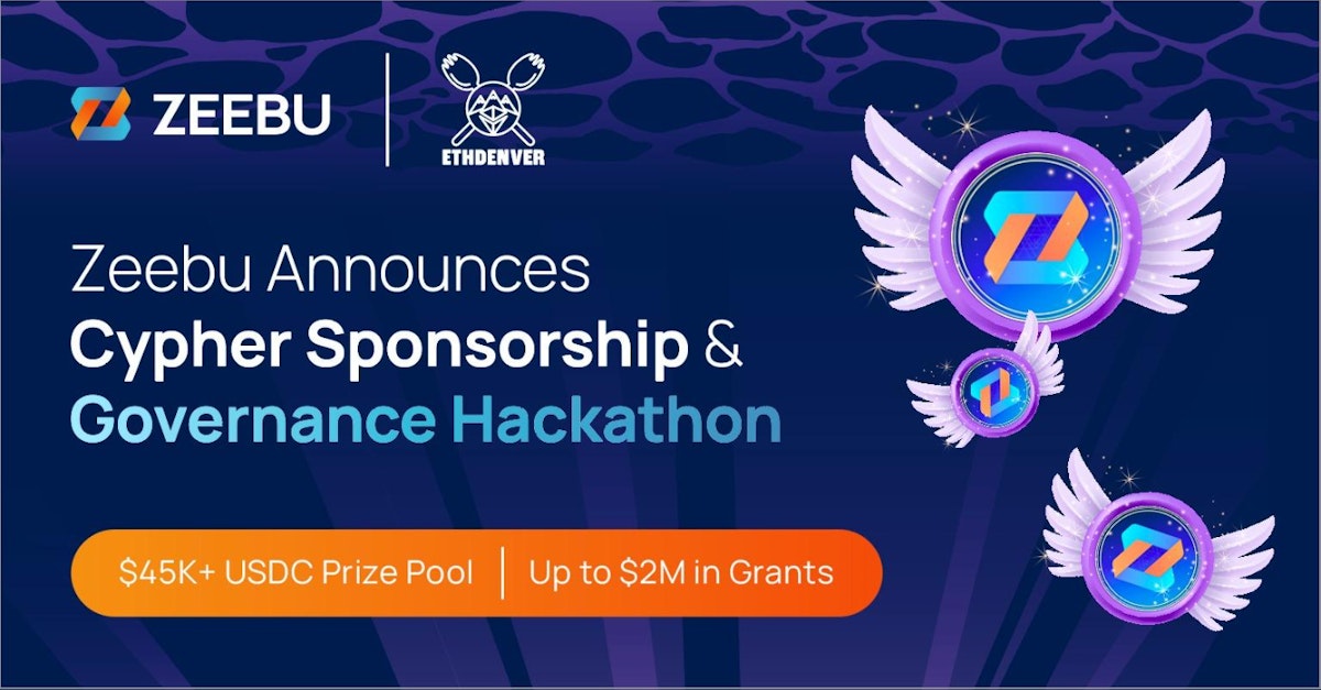 featured image - Zeebu Joins ETHDenver as Cypher Sponsor, Launches ZBU Governance Hackathon with $45K+ in Prizes, $2M