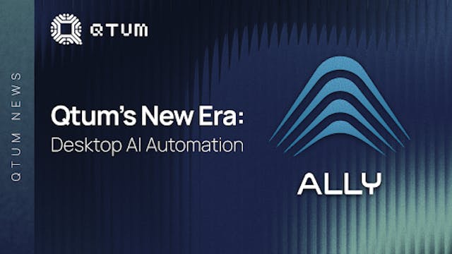 /qtum-unveils-ally-a-next-gen-ai-desktop-agent-combining-12-llms-with-full-mcp-integration feature image