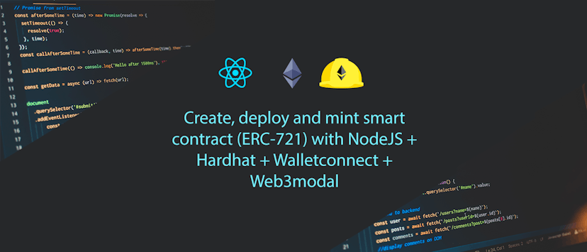 /create-deploy-and-mint-smart-contract-erc-721-with-nodejs-hardhat-walletconnect-web3modal feature image