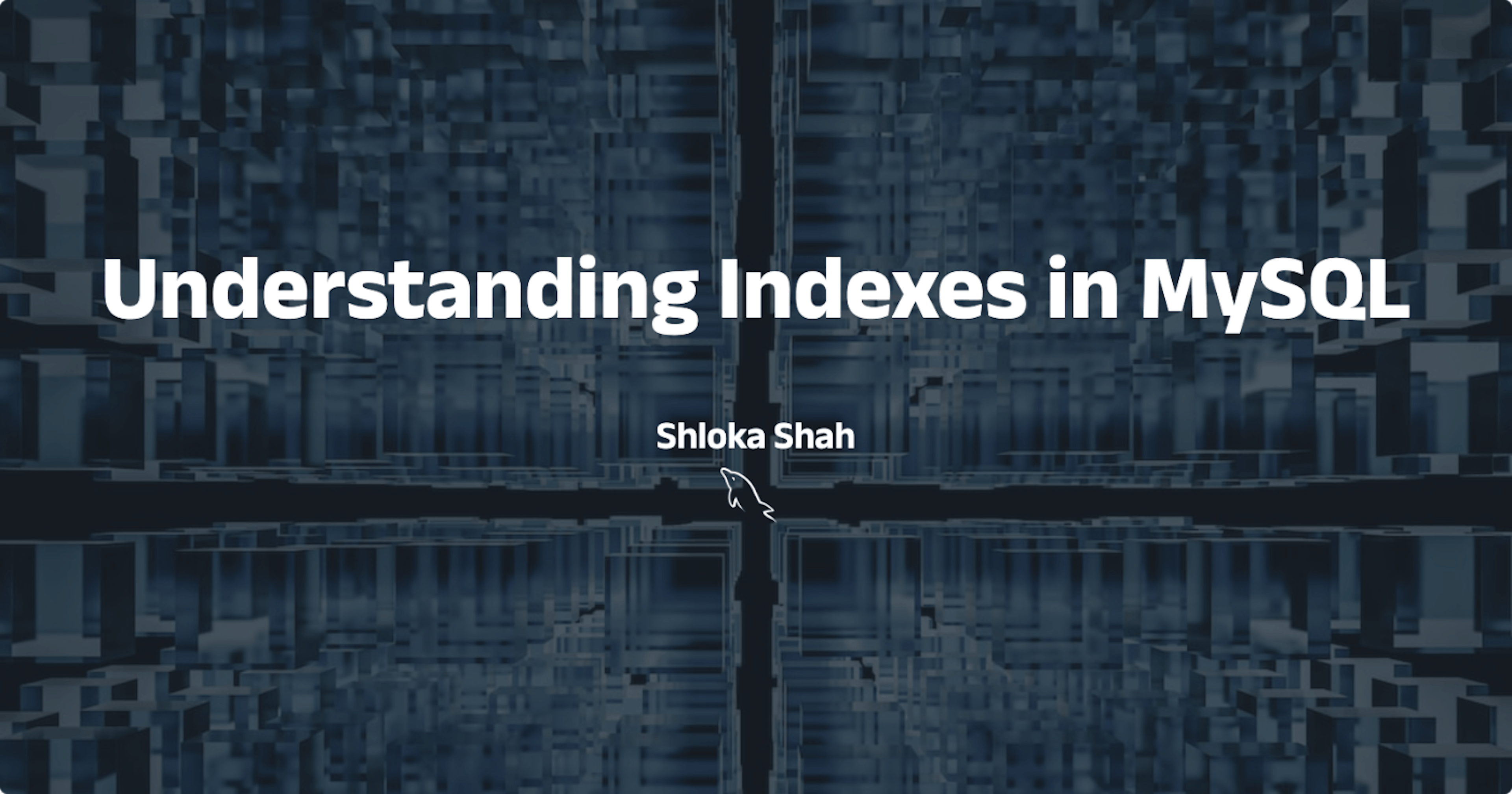 featured image - A Guide to Understanding Indexes in MySQL