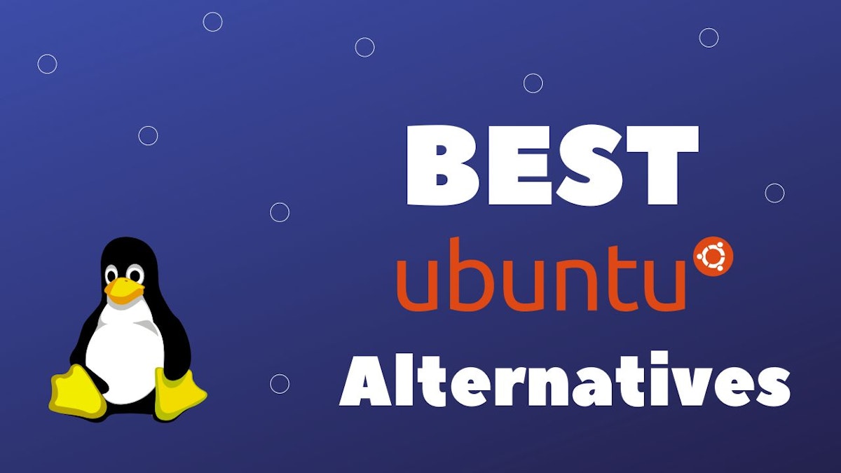 featured image - 3 Ubuntu Alternatives for better User Experience