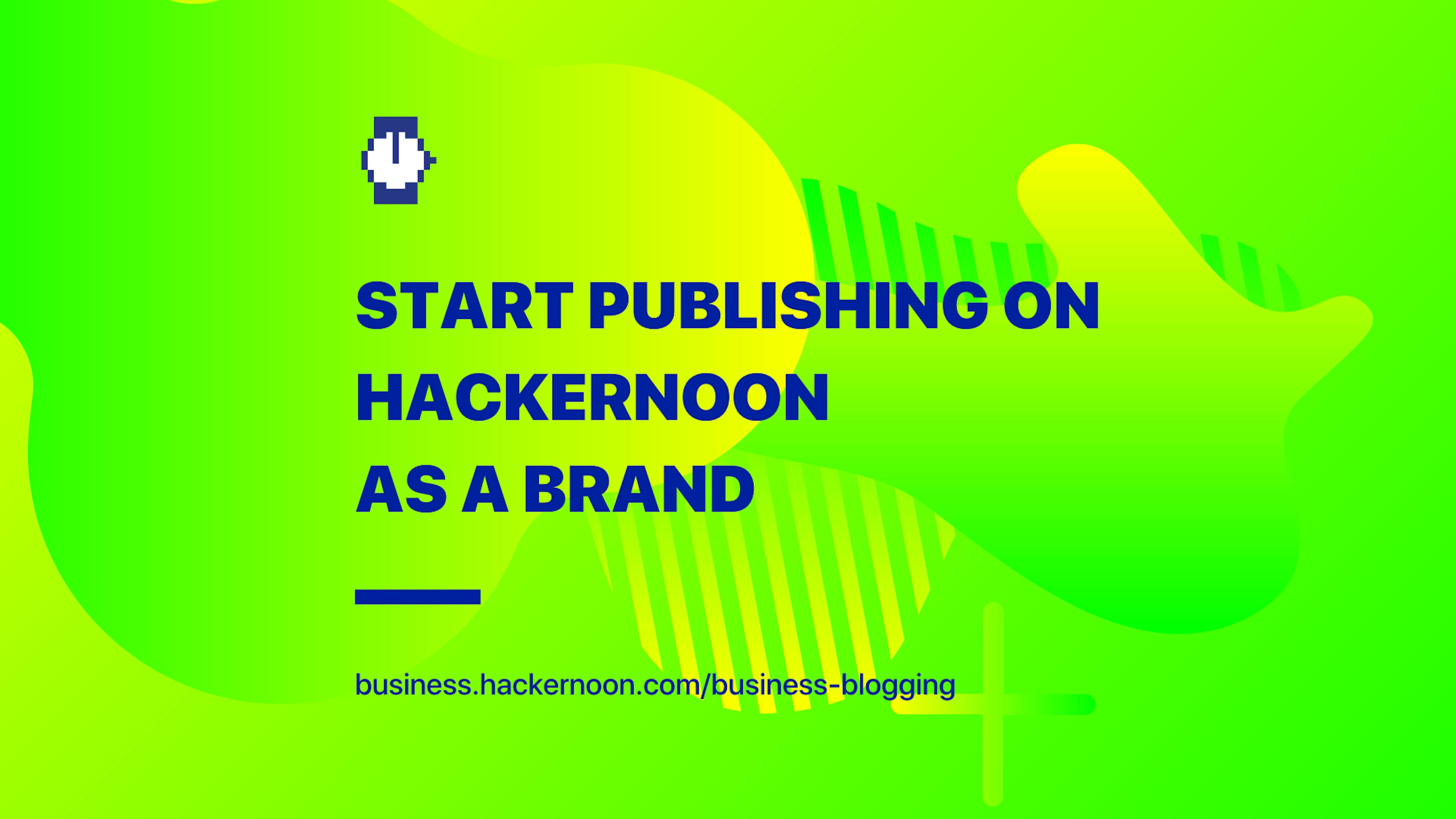 /Start Content Marketing on HackerNoon feature image