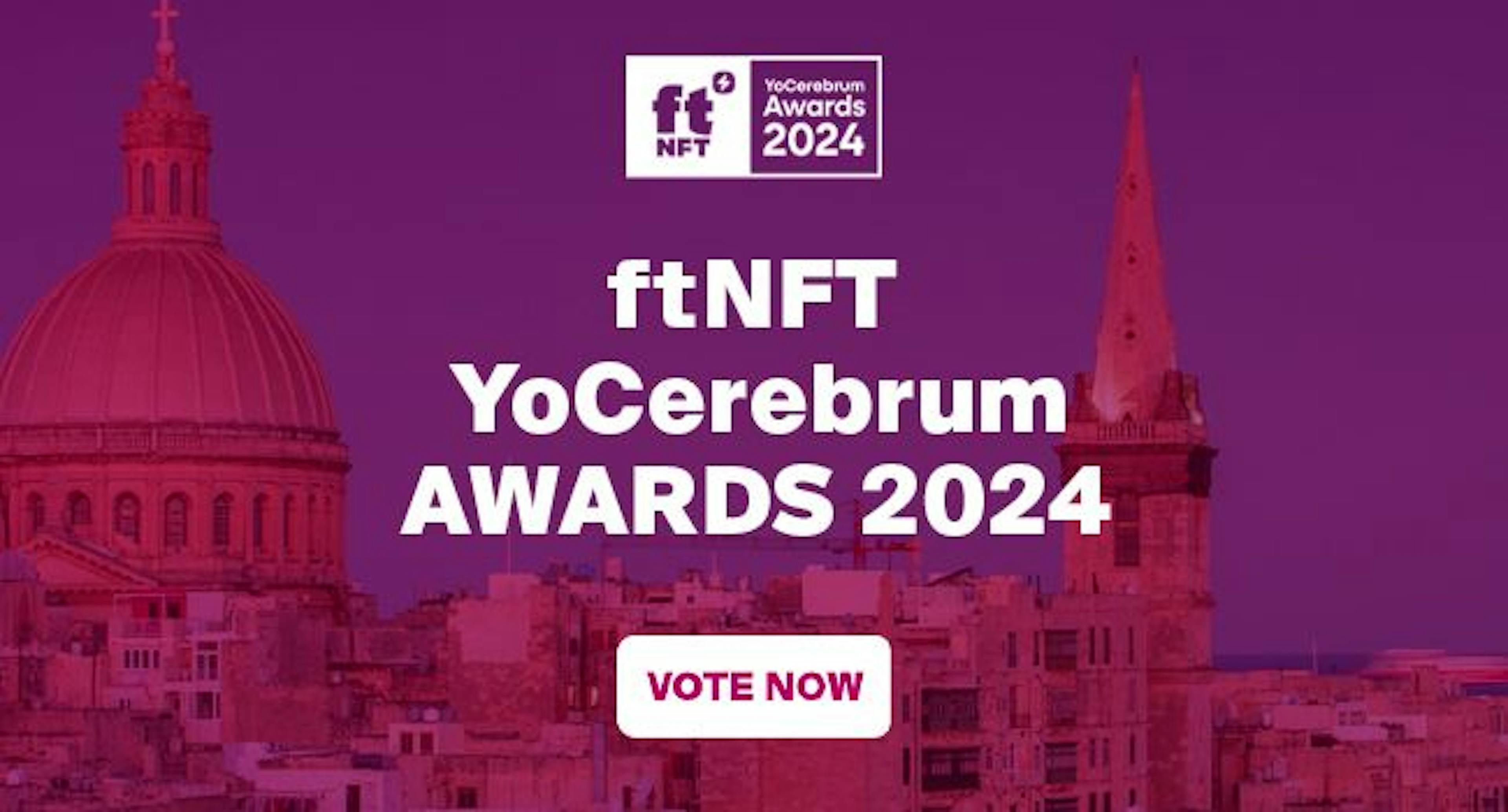 /ftNFT YoCerebrum Awards 2024: Vote Now! feature image