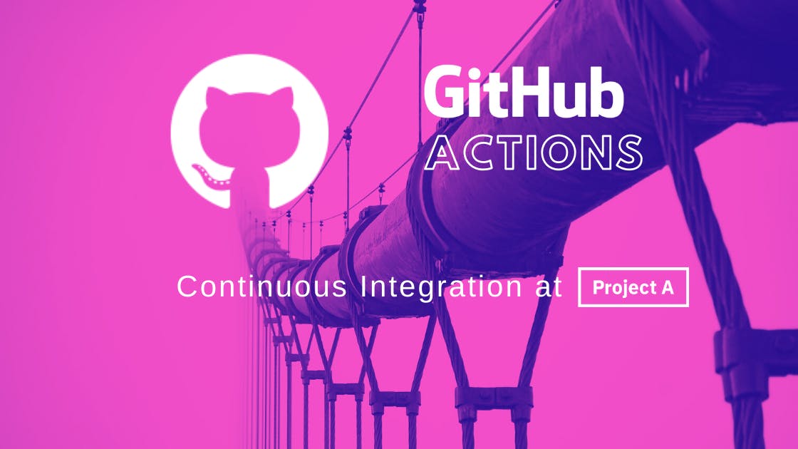 featured image - How We Set Up a Production Ready CI Workflow Using GitHub Actions
