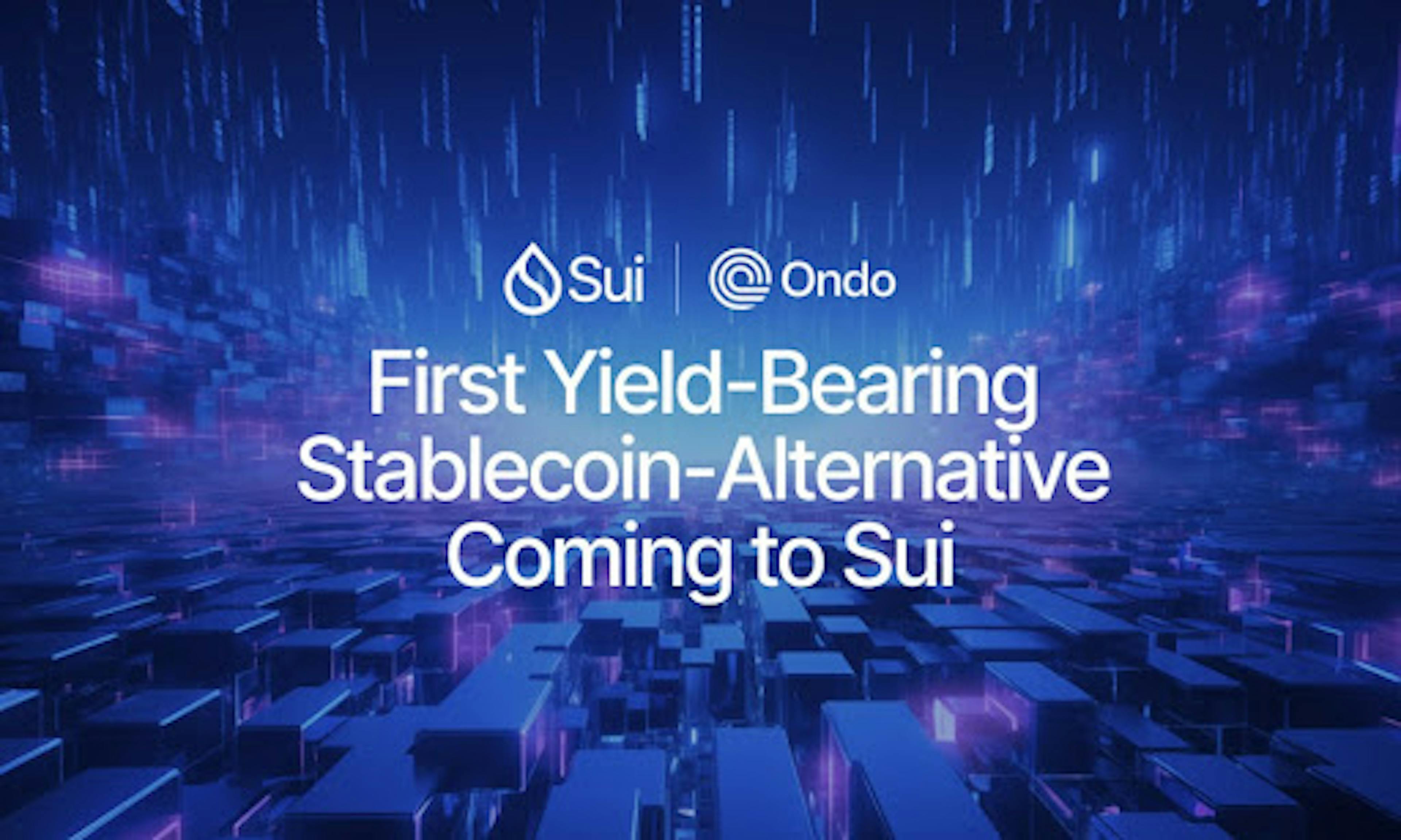 /ondo-launches-native-access-to-tokenized-real-world-assets-on-sui feature image