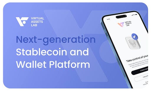 Virtual Assets Lab (VAL.com) Announces Next-Generation Stablecoin Management And Wallet Platform